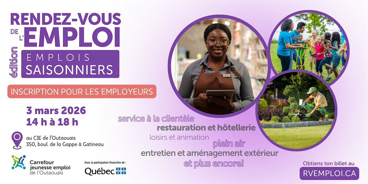 Rendez-vous de l'emploi - Emplois saisonniers| Inscription pour employeurs, 3 March | Event in Gatineau | AllEvents