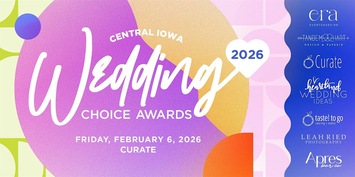 2026 Central Iowa Wedding Choice Awards, 6 February | Event in Des Moines | AllEvents