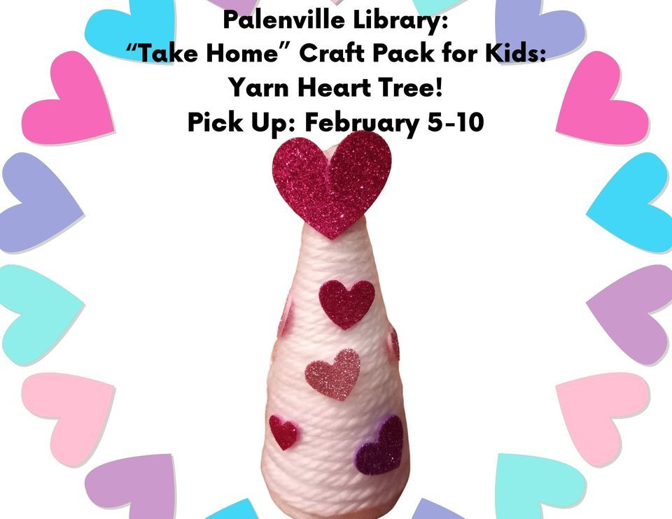 Palenville Library "Take Home" Craft Pack for Kids "Yarn Heart Tree
