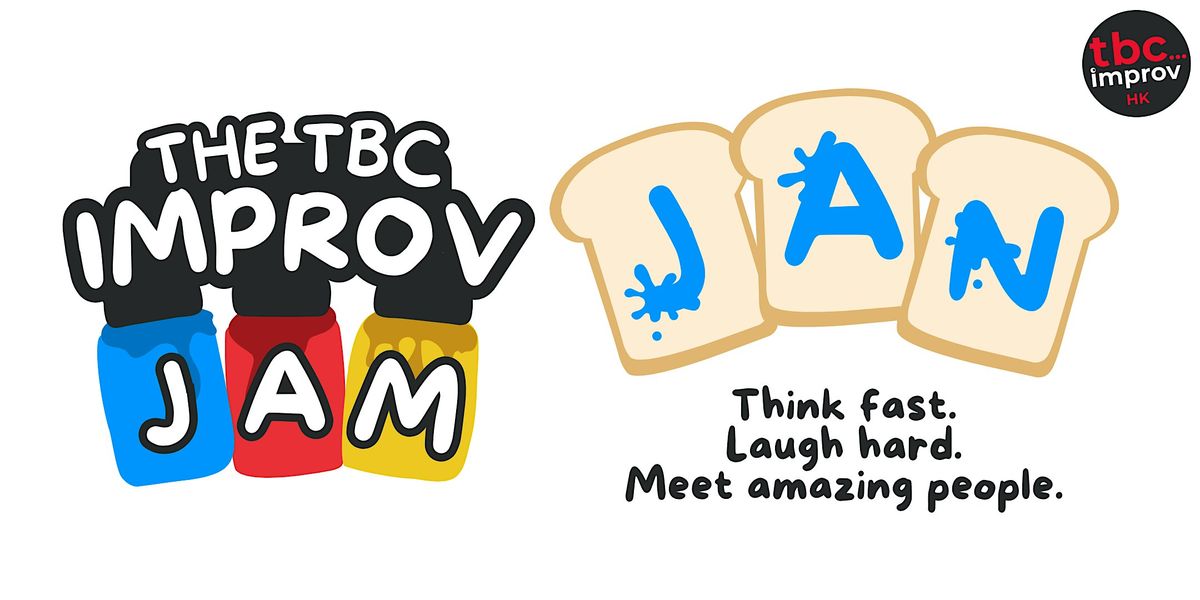 TBC HK's January 30th Improv Fun Friday Jam!, 30 January | Event in Sheung Wan | AllEvents