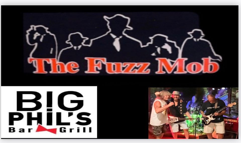 Fuzz Mob Rocks Big Phil’s Bar & Grill , Big Phil's Bar & Grill ...