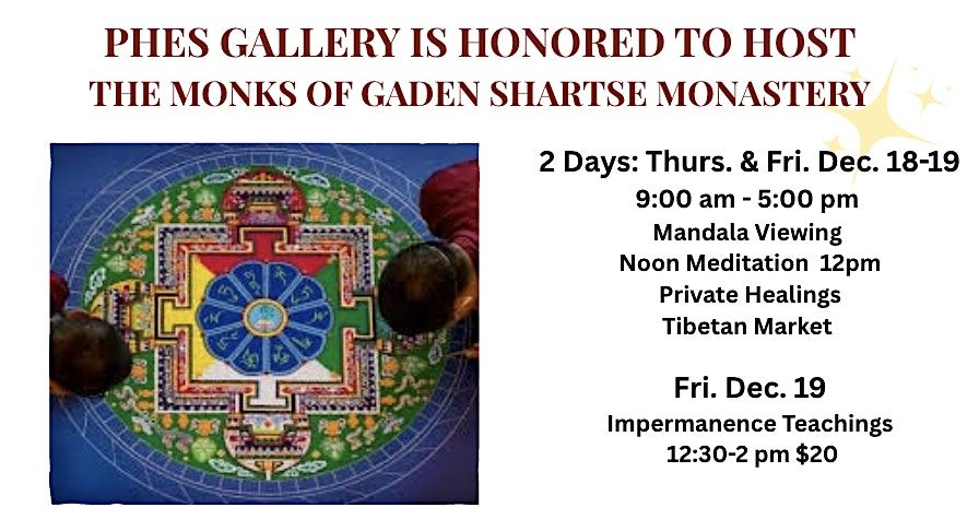 2 Days of Mandala Experience + Impermanence Teaching Fri .12:30, 18 December | Event in Carlsbad | AllEvents
