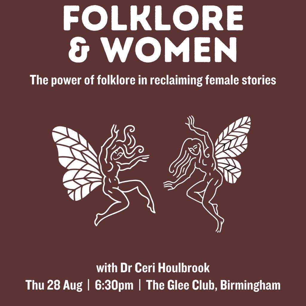 Seed Talks: Folklore & Women: The power of folklore in reclaimin, 7 August | Event in Cardiff | AllEvents