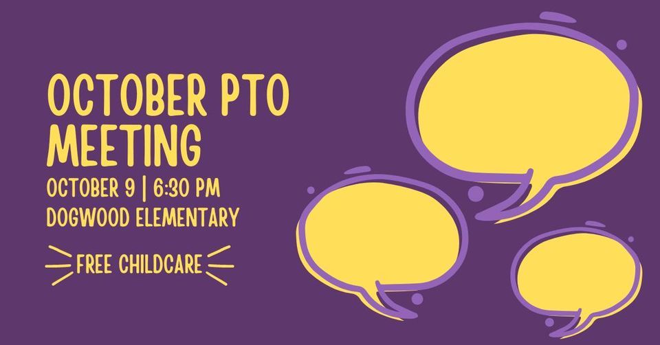 October PTO Meeting, Dogwood Elementary , Kearney, 9 October 2023 ...