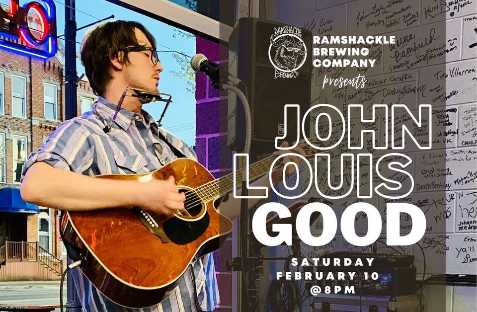 LIVE MUSIC John Louis Good, Ramshackle Brewing Company, Jonesville, 10