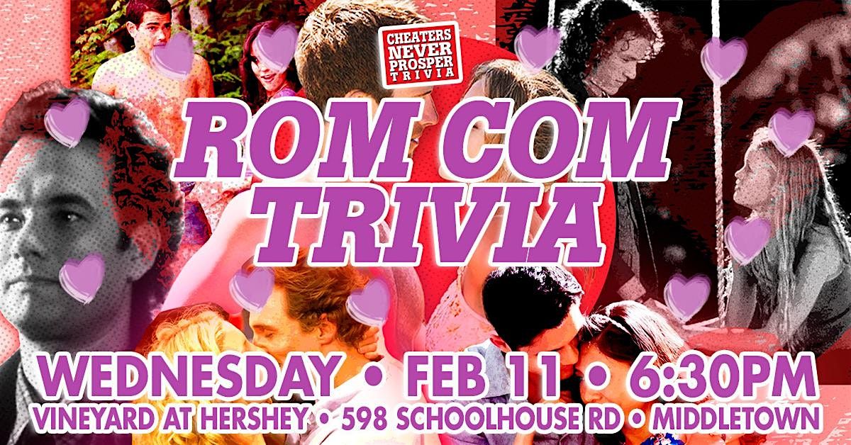 Rom Com trivia at The Vineyard at Hershey, 11 February | Event in Middletown | AllEvents