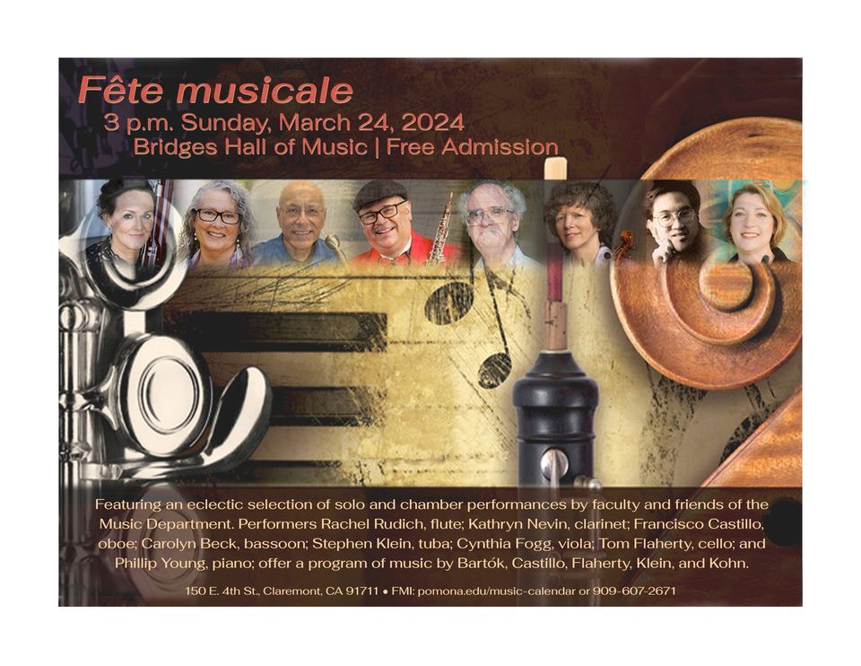 Fête musicale , Bridges Hall of Music, Pomona College, Claremont, 24 March  2024 | AllEvents.in