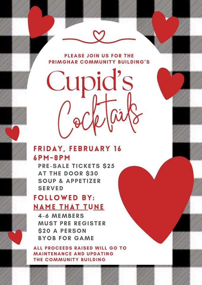 Cupids Cocktails, Primghar Community Building, February 16 2024