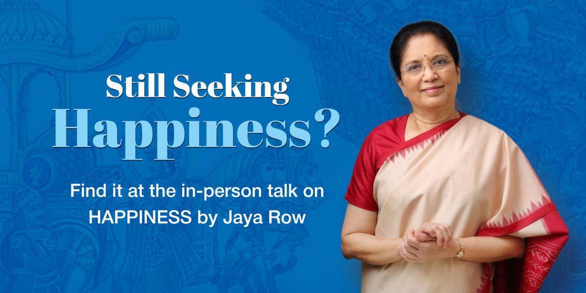 Talk on HAPPINESS by Jaya Row