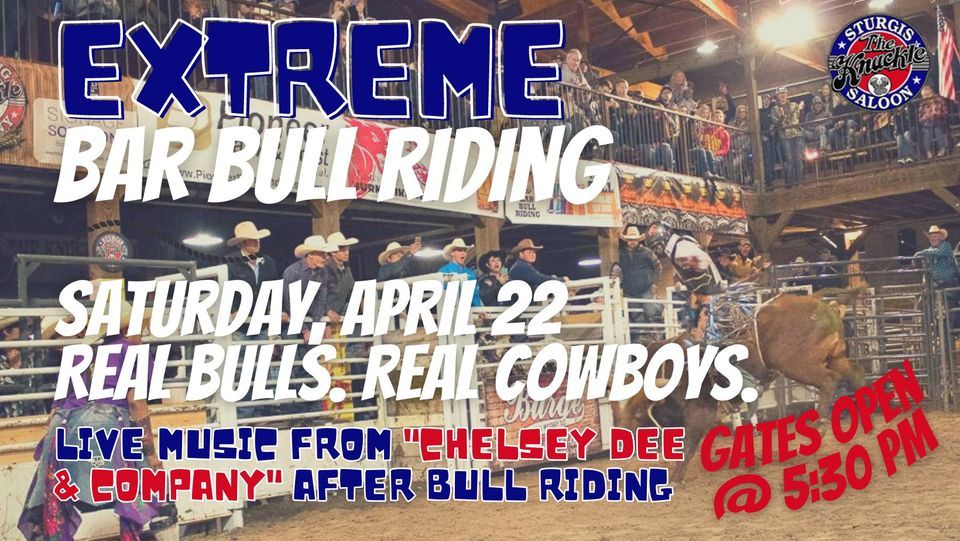 Extreme Bar Bull Riding, The Knuckle Saloon, Sturgis, April 22 2023