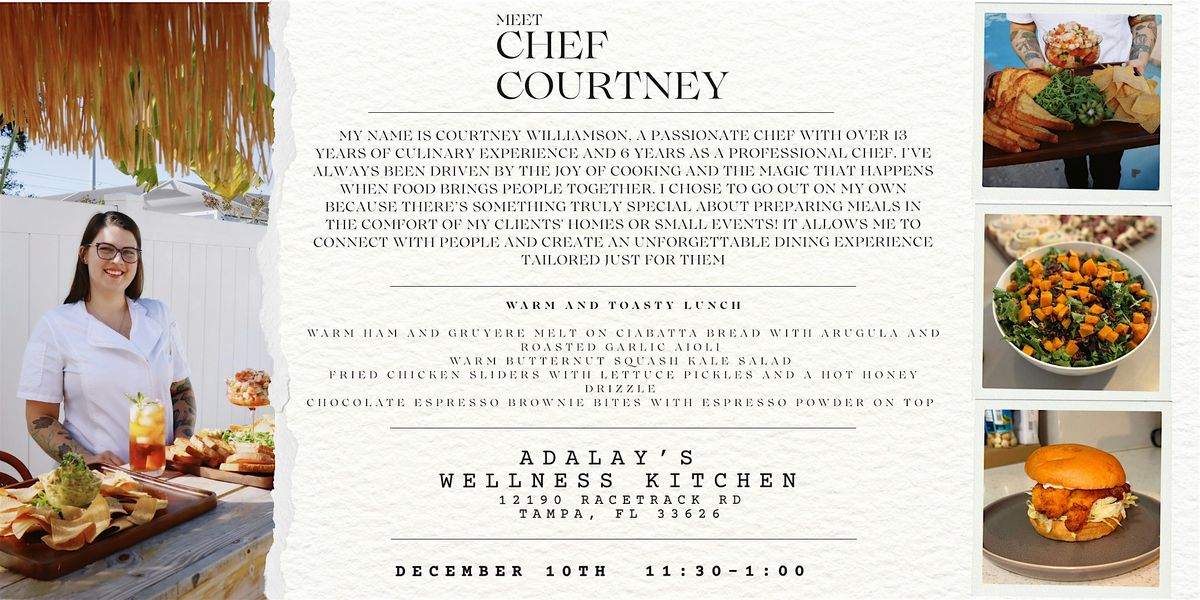 A "Warm & Toasty" Lunch: Welcome Chef Courtney to the Wellness Kitchen | Event in Tampa | AllEvents