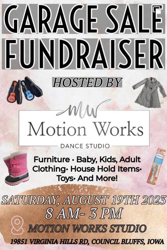 Garage Sale Fundraiser , Motion Works Dance, Council Bluffs, August 19
