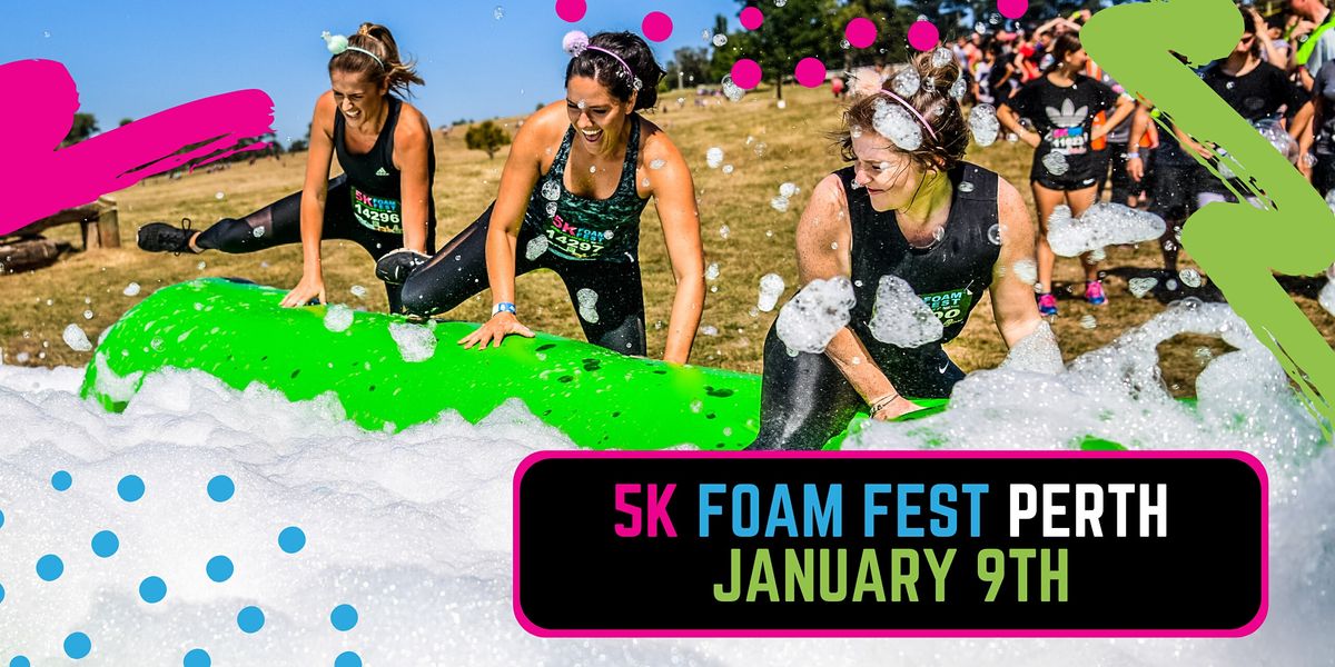The 5k Foam Fest Perth 2022 State Equestrian Centre Brigadoon January 8 2022 Allevents In Bounce Festival 2022