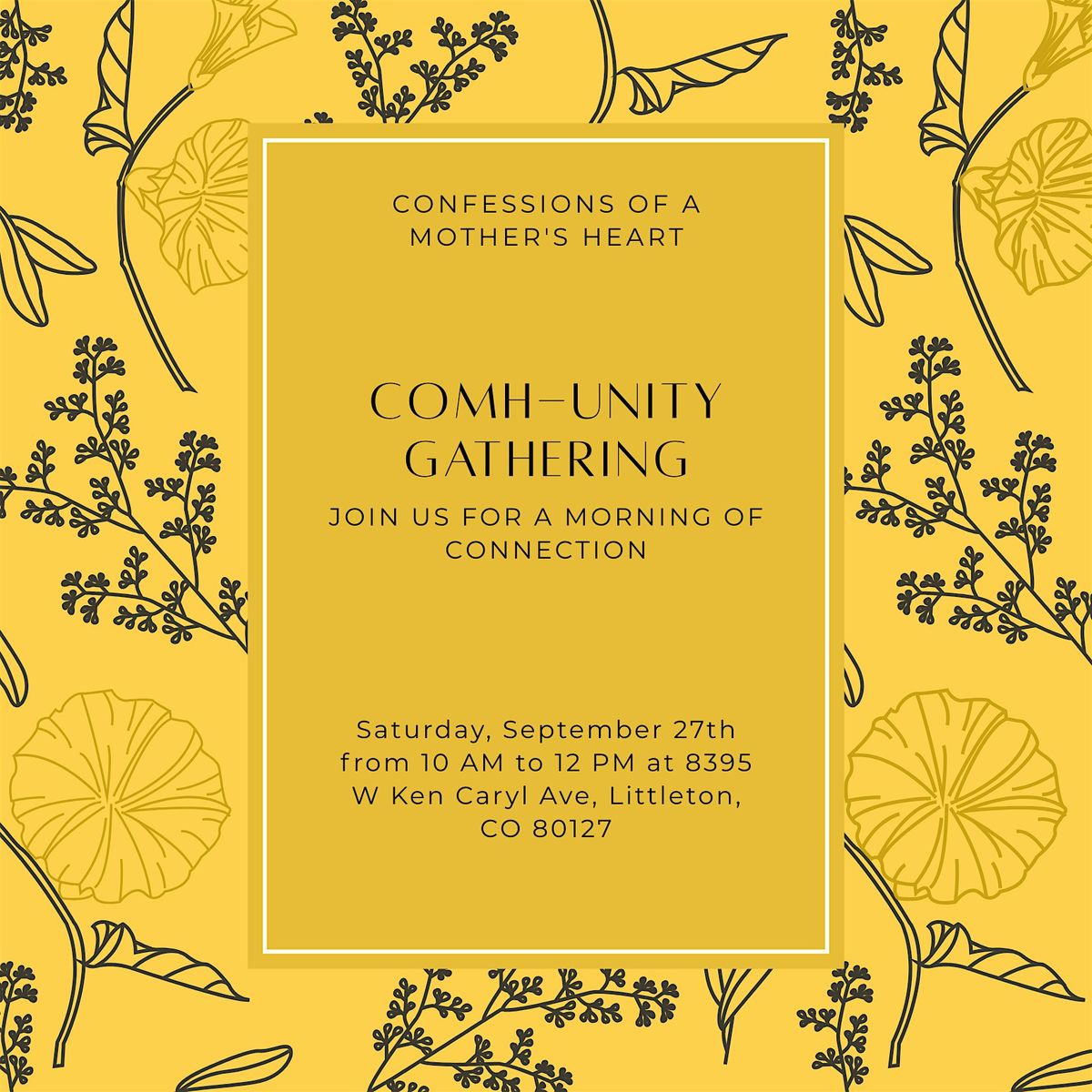 Confessions of a Mother's Heart - COMH-Unity Gathering, 24 January | Event in Littleton | AllEvents