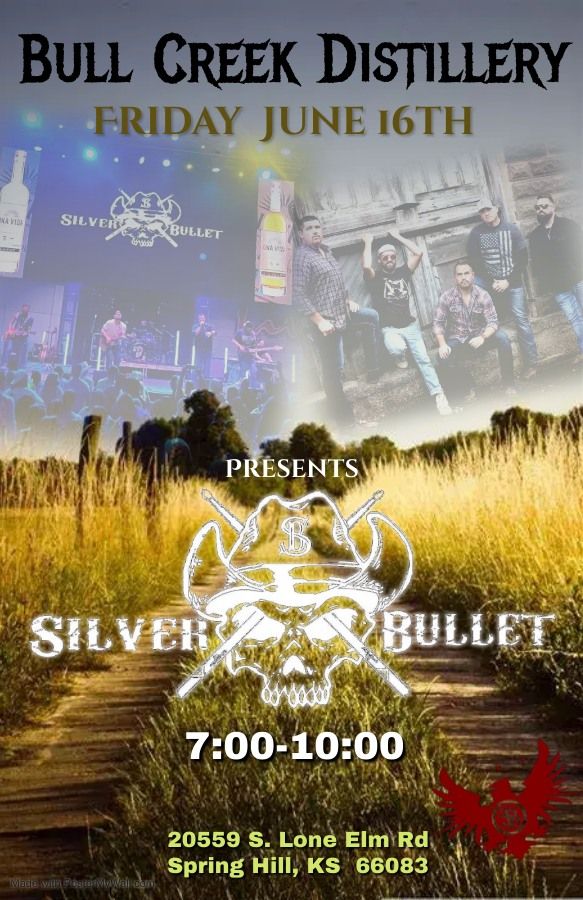 Silver Bullet Bull Creek, Bull Creek Distillery, Spring Hill, June 16