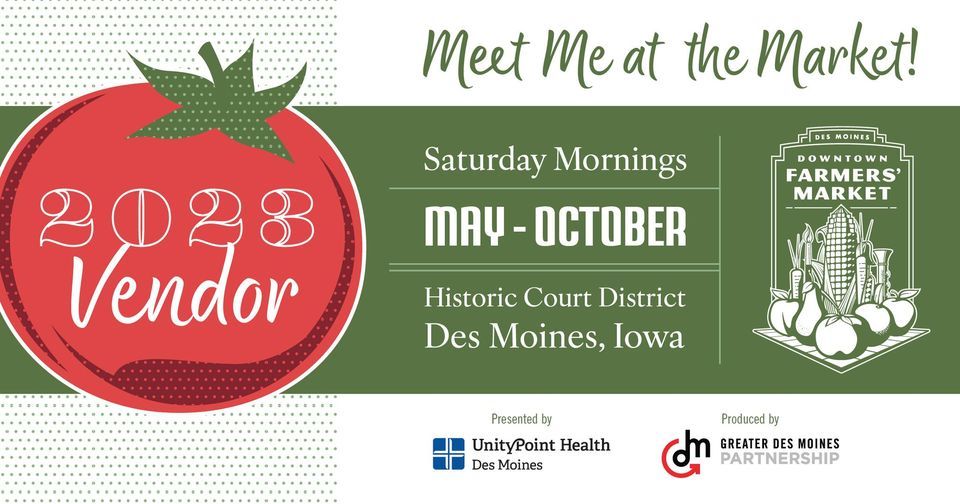 Downtown Des Moines Farmers Market, Downtown Farmers Market, Des Moines