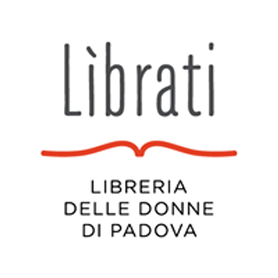 Lìbrati. La Libreria delle donne di Padova
