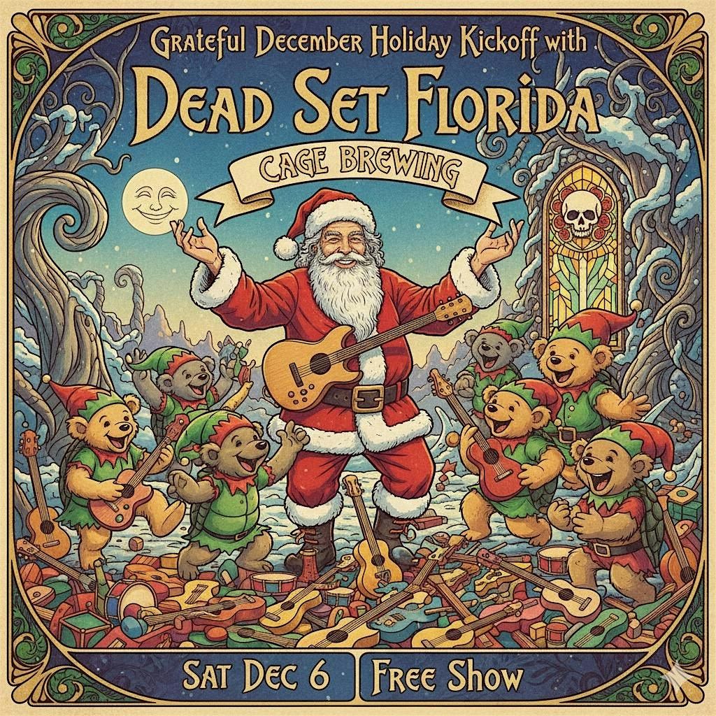 Dead Set Florida’s Grateful December Holiday Kickoff Party | Event in St Petersburg | AllEvents