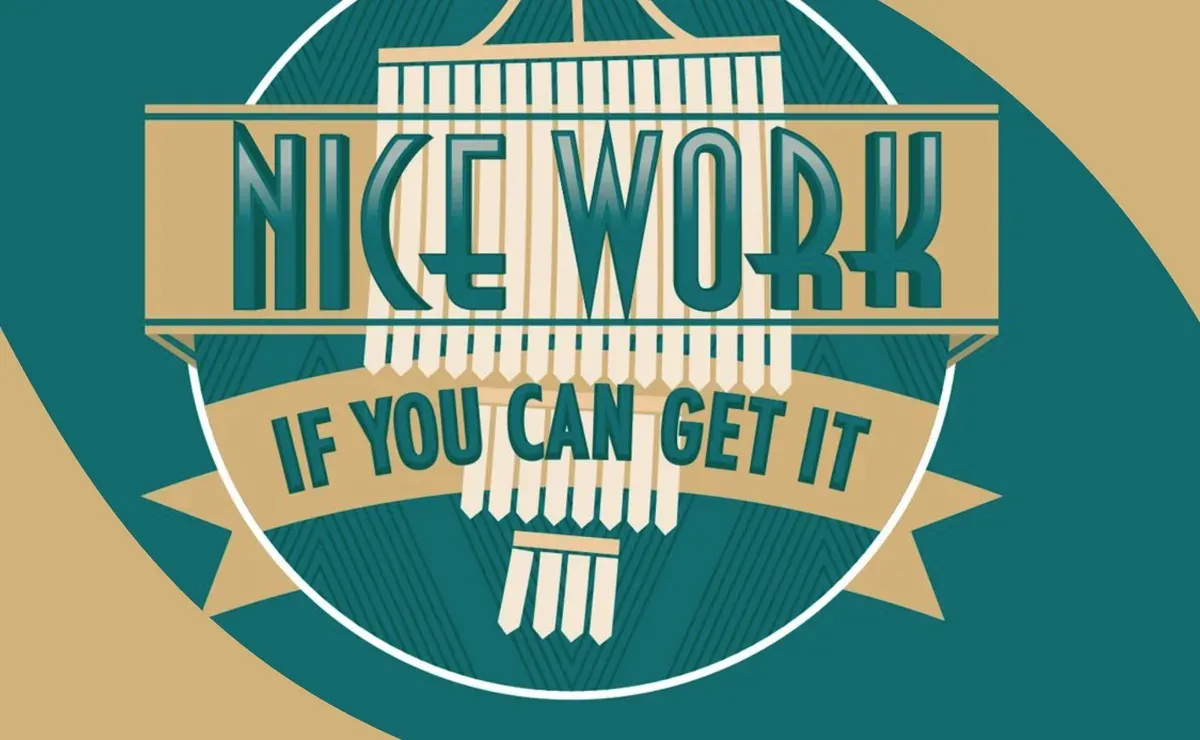 Nice Work If You Can Get It, 9 October | Event in Littleton | AllEvents