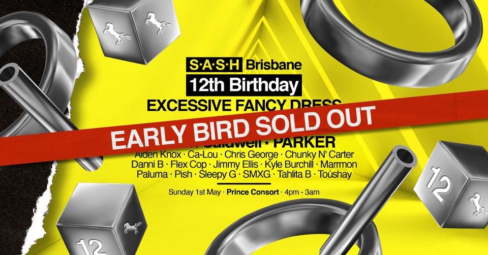 S.A.S.H Brisbane ★ 12th Birthday Long Weekend ★ Excessive Fancy Dress