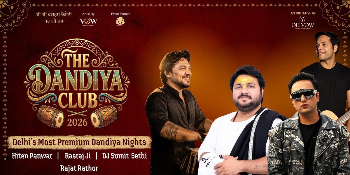 Bhajan Clubbing & Dandiya Nights by Dandiya Club, Punjabi Bagh Ground ...