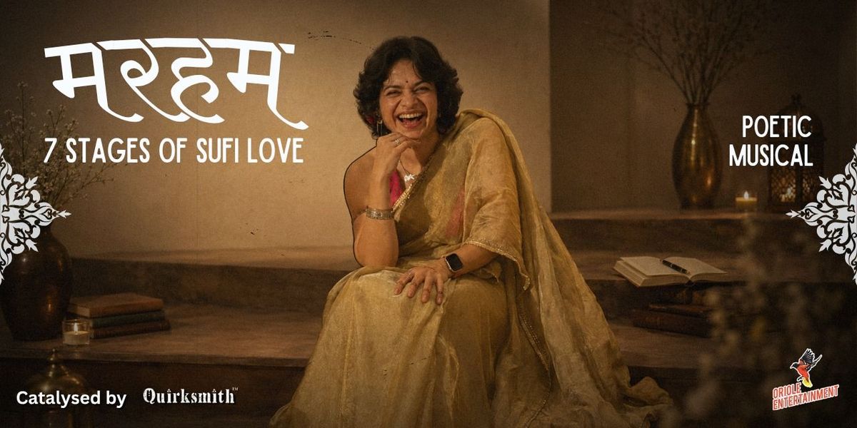 Marham Poetry and Music - "7 stages of sufi Love"