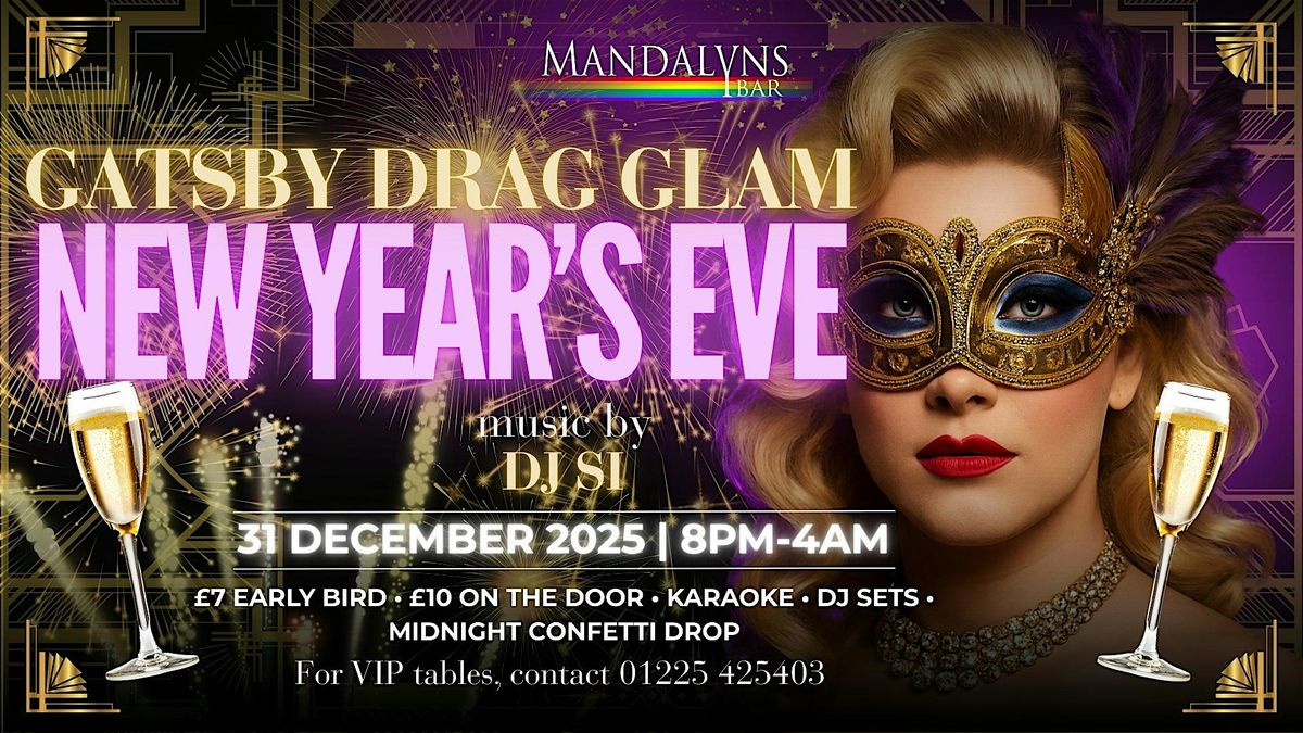 Gatsby Glam Drag New Year's Eve Party 2026, 31 December | Event in Bath | AllEvents