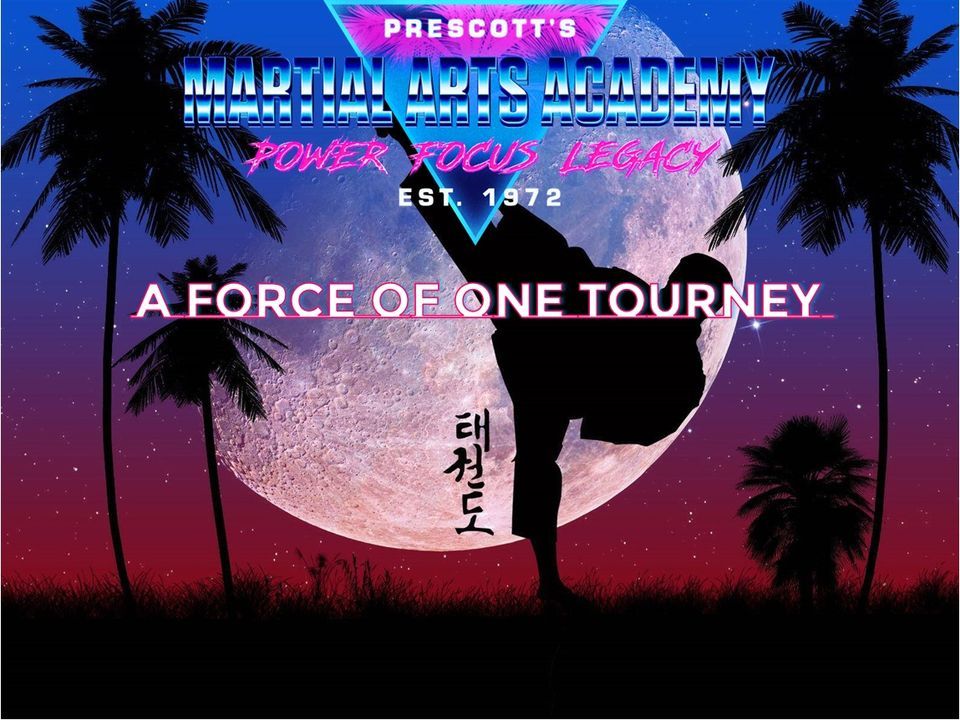 A FORCE OF ONE Tourney, Prescott's Martial Arts Academy, Tonawanda, 29
