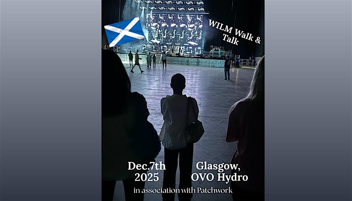 Walk & Talk  at the OVO Hydro, Glasgow, 7 December | Event in Glasgow | AllEvents