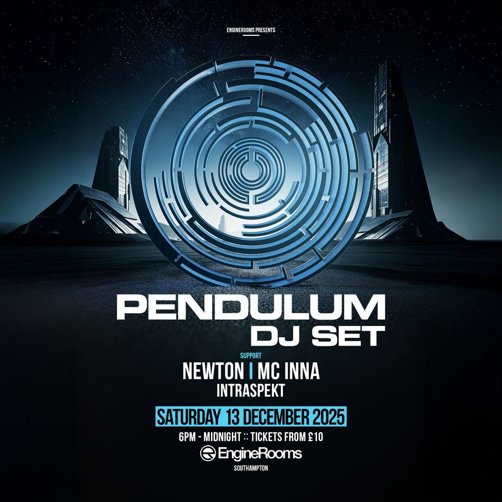 EngineRooms Presents: Pendulum DJ Set + Support, 13 December | Event in Southampton | AllEvents
