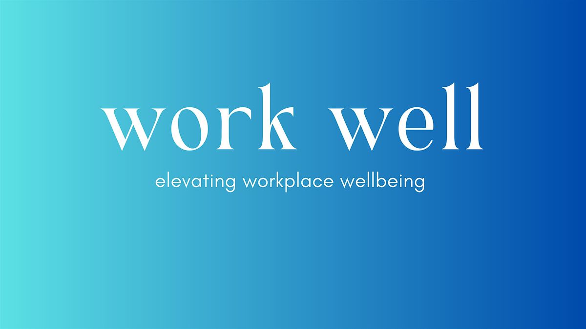 Self-Care in the Workplace: Tools to Navigate Daily Stress
