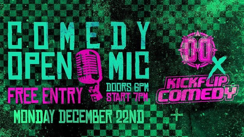 Diego's X Kickflip Comedy Open Mic , 22 December | Event in Liverpool | AllEvents