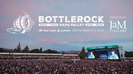 Bottlerock Live Online Napa Valley American Canyon September 3 To September 5 Allevents In Bottlerock Festival 2022