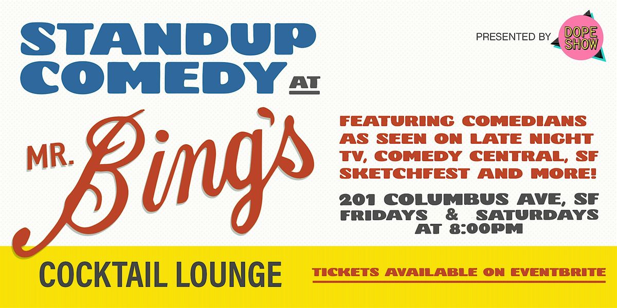 Stand-Up Comedy at Mr. Bing's in Downtown San Francisco | Event in San Francisco | AllEvents