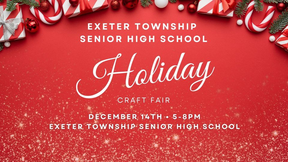 Exeter Township Senior High Holiday Craft Fair, Exeter Township Senior