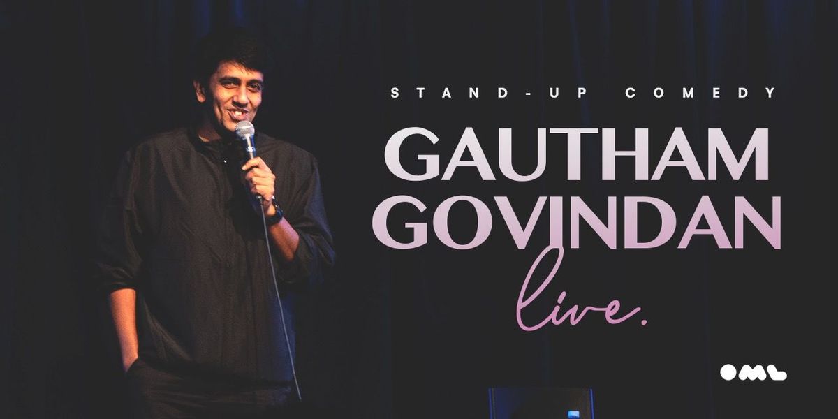 Gautham Govindan Live, 9 May | Event in Bangalore | AllEvents