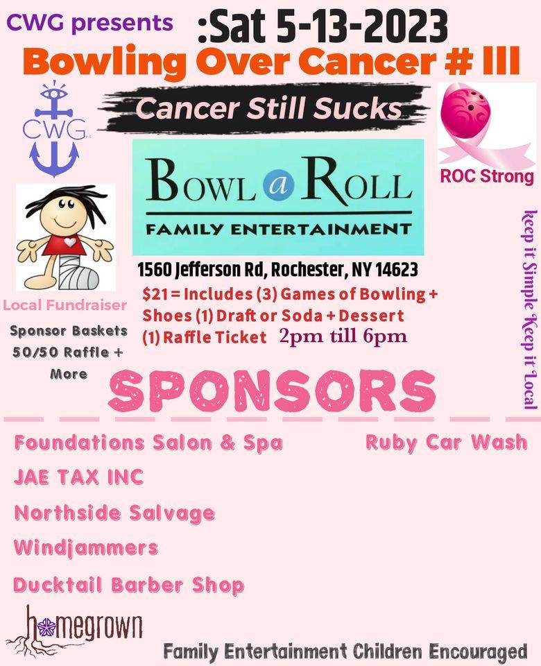 Bowling Over Cancer Again (Cancer Still Sucks), BowlARoll Lanes