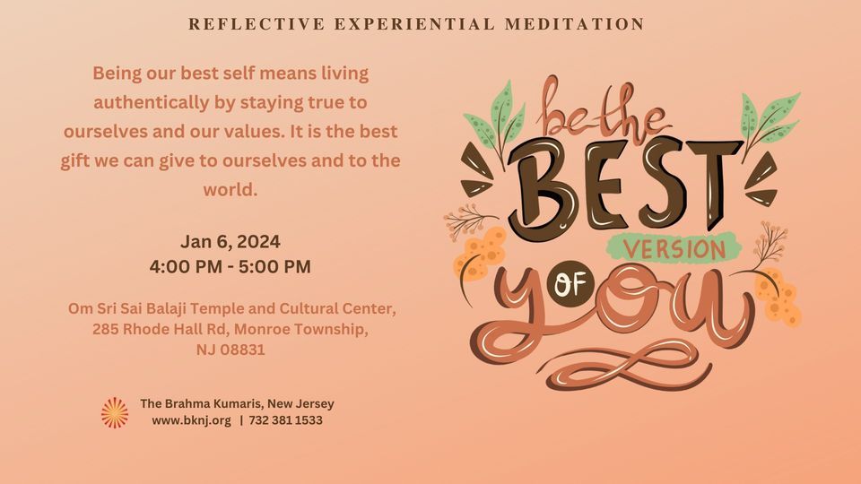 Be the Best Version of You, Om Sri Sai Balaji Temple, Helmetta, January