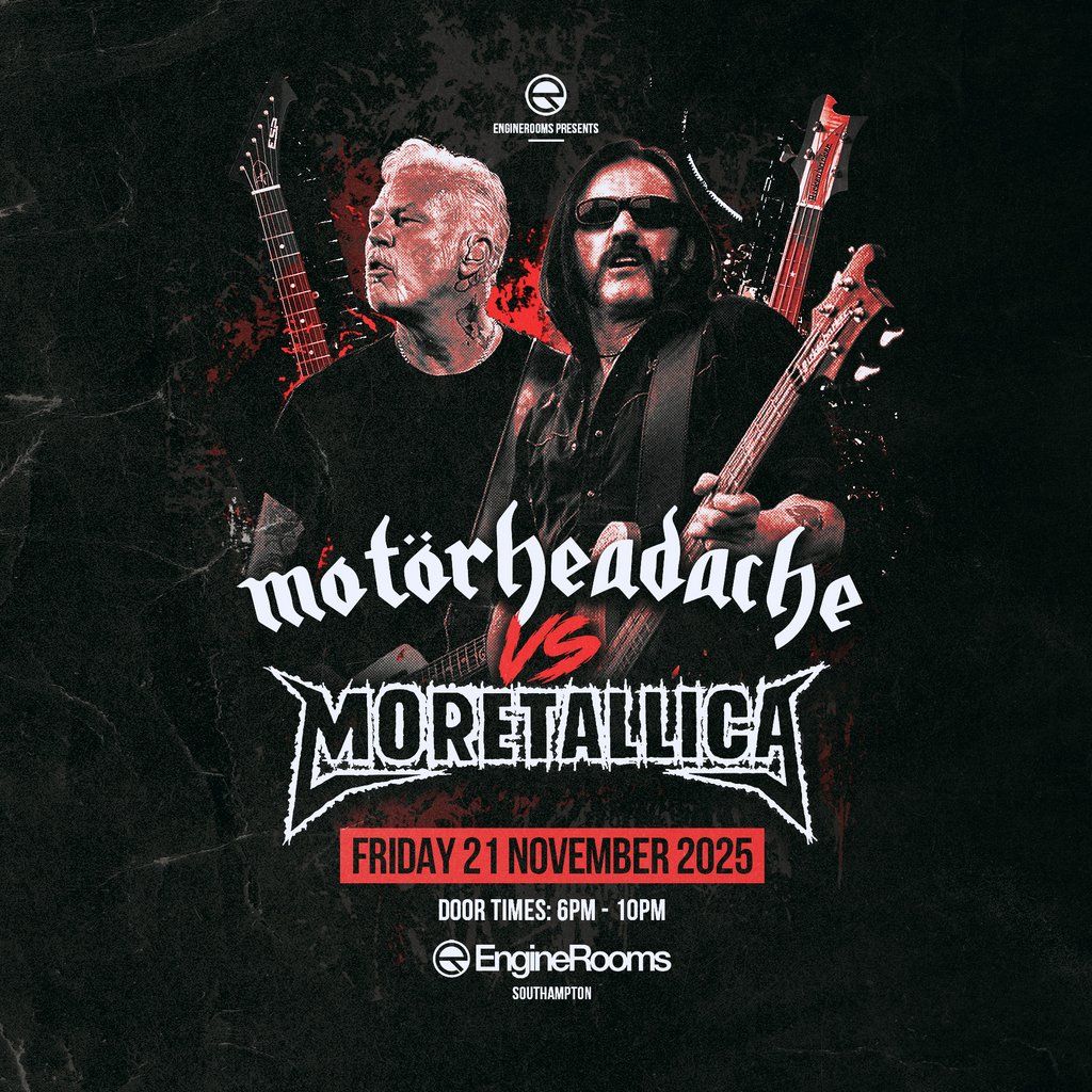MOTÖRHEADACHE vs MORETALLICA, 21 November | Event in Southampton | AllEvents