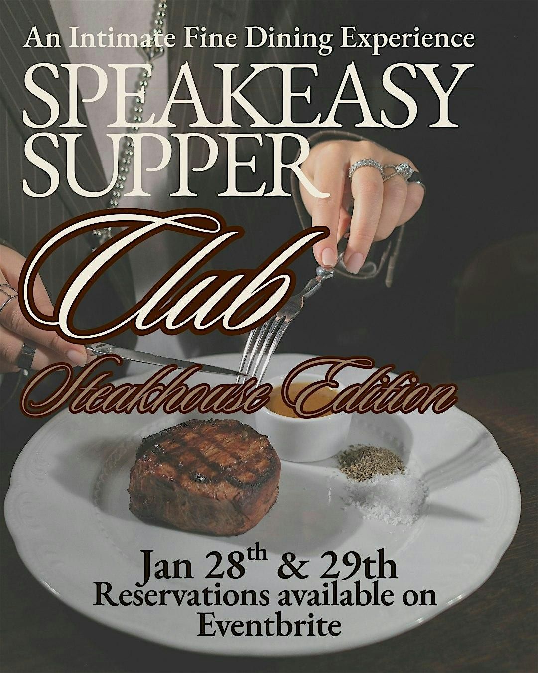 Speakeasy Supper Club: Steakhouse Edition II