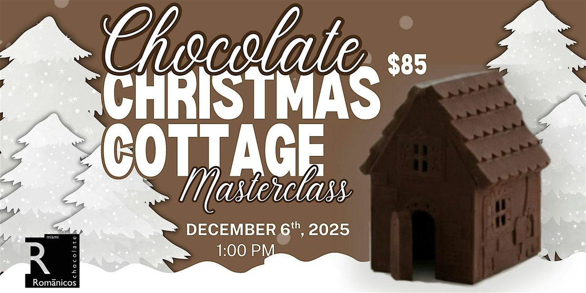 Chocolate Christmas Cottage Workshop, 6 December | Event in Miami | AllEvents