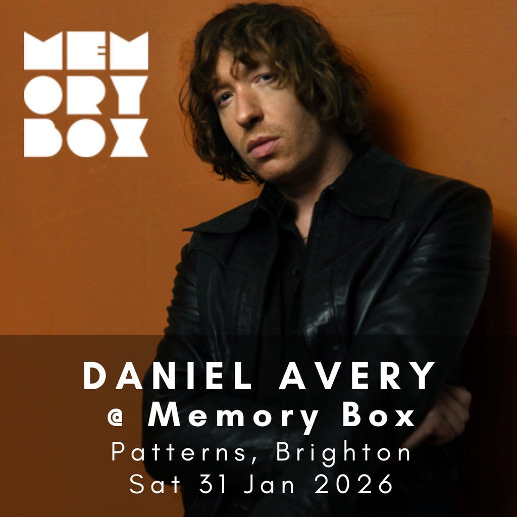Memory Box with Daniel Avery, 31 January | Event in Brighton | AllEvents