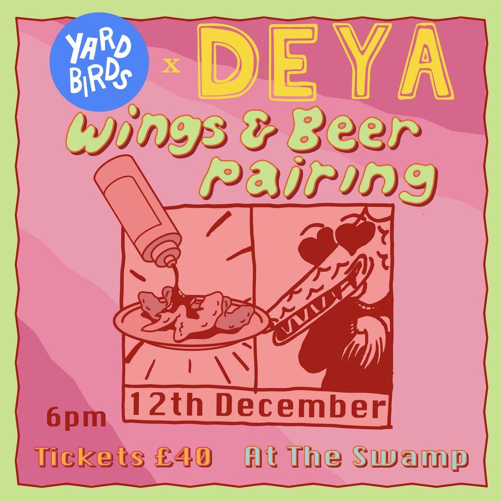 Yardbirds x DEYA - Wings & Beer Pairing, 12 December | Event in Cheltenham | AllEvents