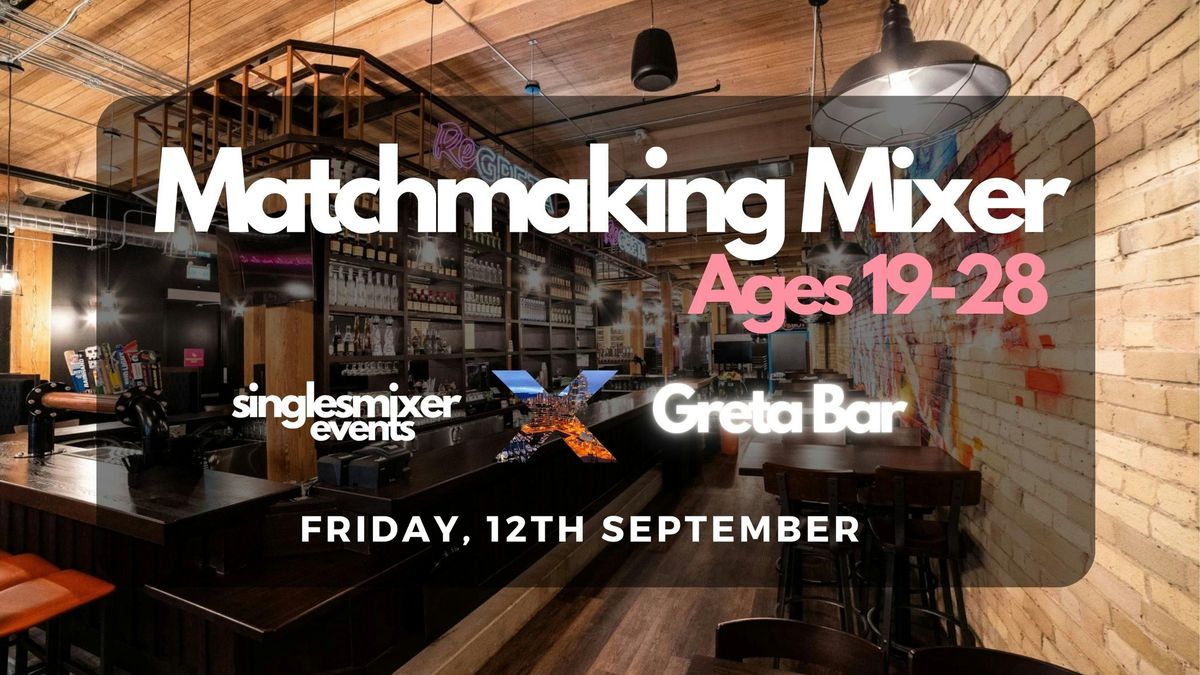 Vancouver | Matchmaking Mixer | Ages ( 19-28 ), 13 September | Event in Vancouver | AllEvents