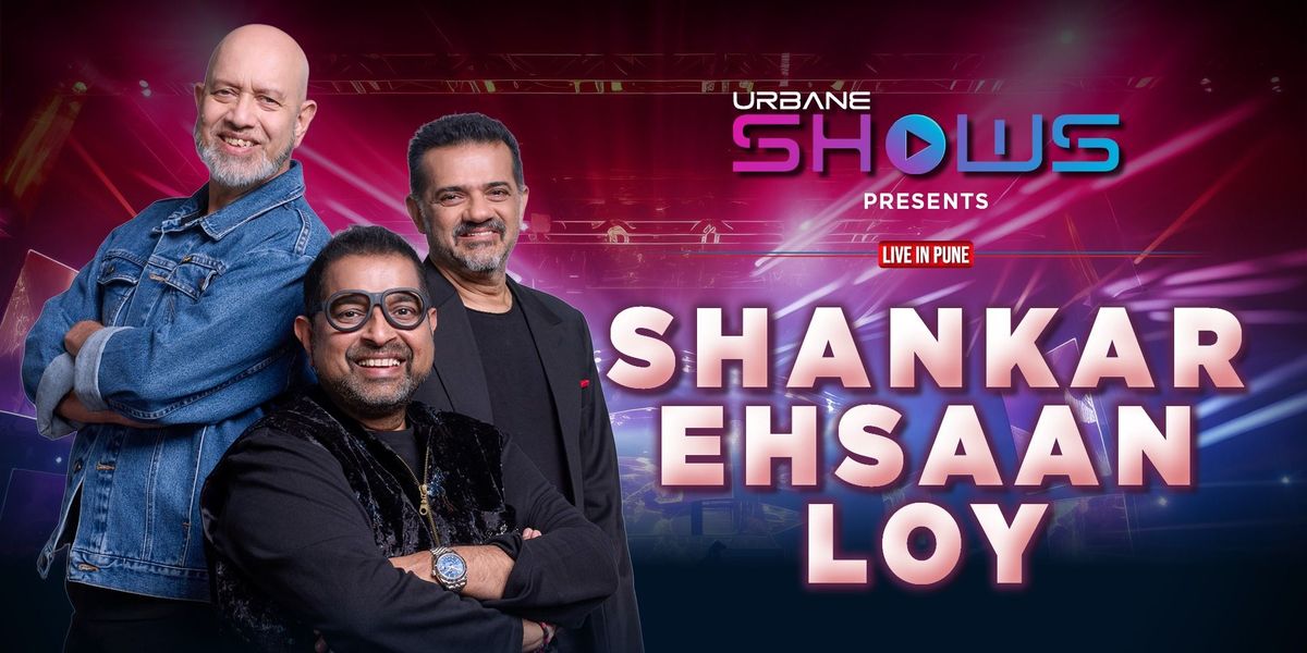 Shankar Ehsaan Loy Live In Concert Pune, Pethkar Grounds, Kothrud :Pune ...