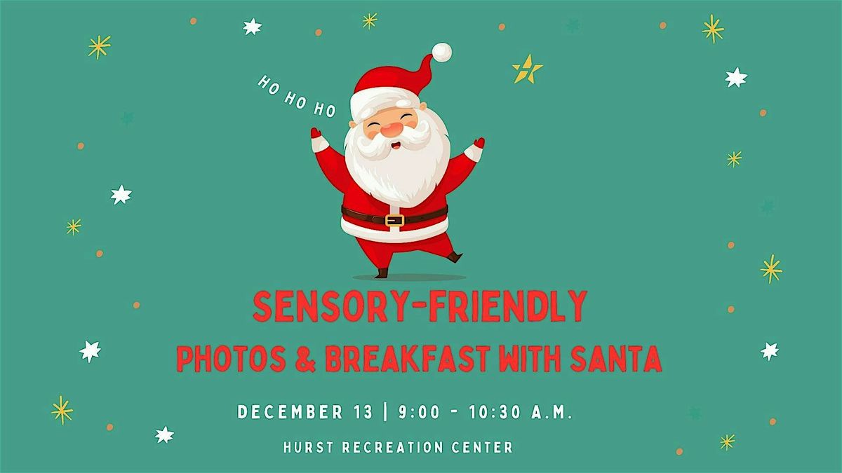 Sensory-Friendly Breakfast & Photos with Santa, 13 December | Event in Hurst | AllEvents