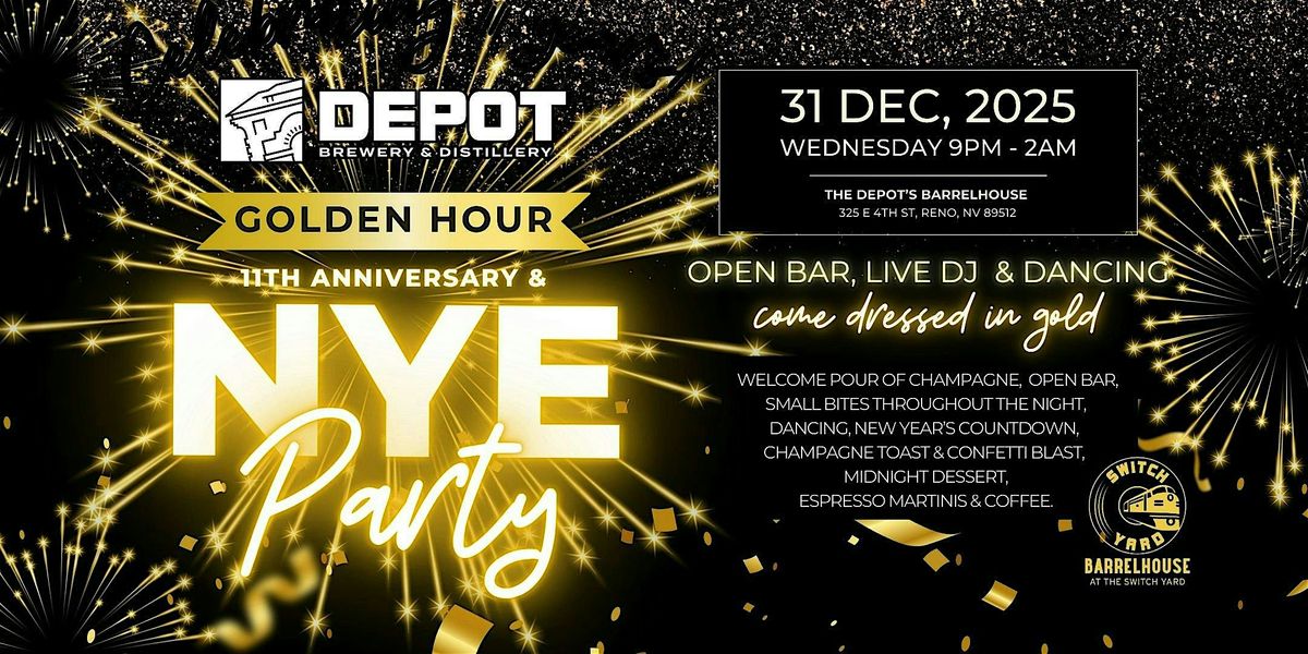 The Depot New Year's Eve Party: The Golden Hour (11th Anniv.), 31 December | Event in Reno | AllEvents