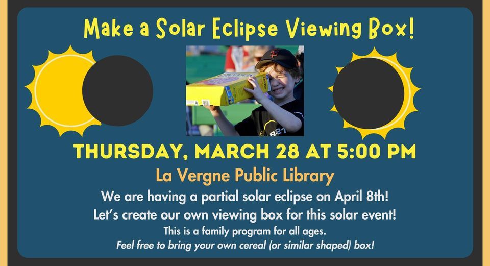 Make a solar eclipse viewing box! Family fun!, 5063 Murfreesboro Road ...