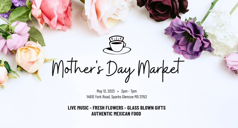 Mother’s Day Market , The Filling Station, Cockeysville, May 12 2023