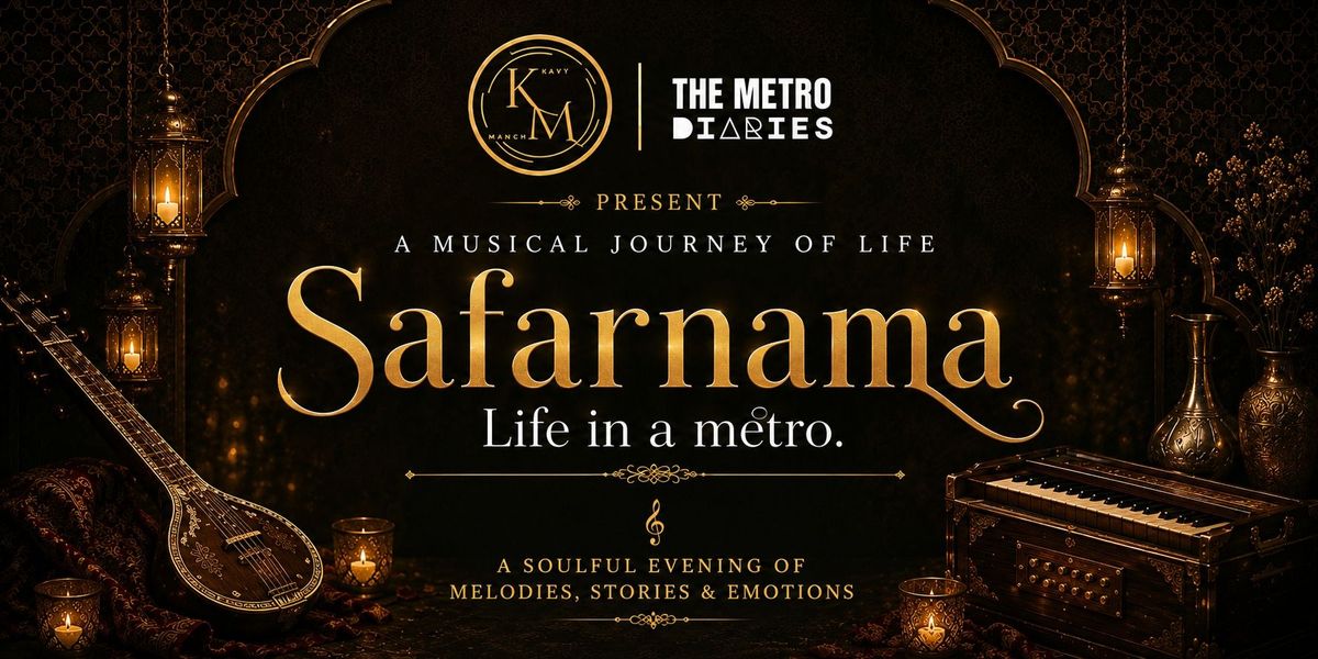 Safarnama: Life in a metro musical journey